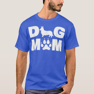 Cardigan Welsh Corgi Dog Mom Best Dog Mom Ever -11 T-Shirt