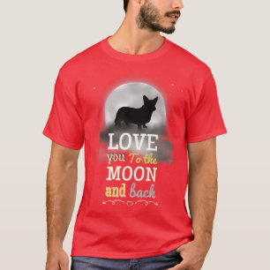 Cardigan Welsh Corgi Liebe zum Mond T-Shirt