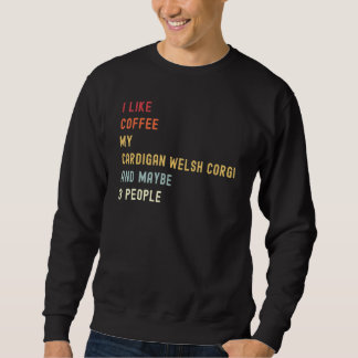 Cardigan Welsh Corgi Retro Hund und Kaffee Sweatshirt