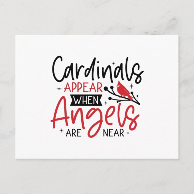 Cardinals Appear When Angels Are Near Bird Postkarte (Vorderseite)