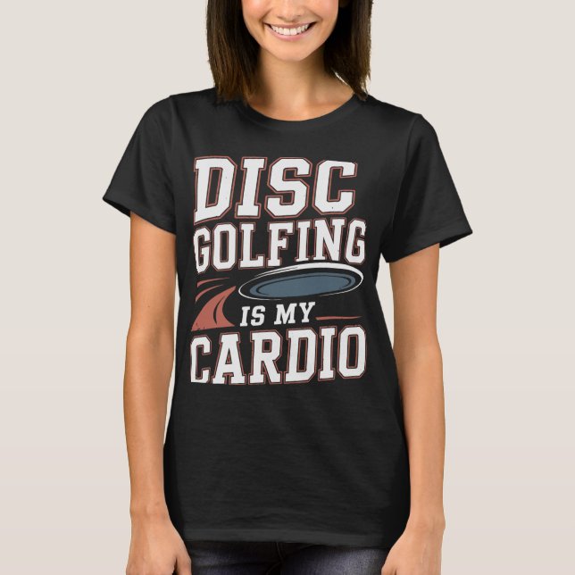 Cardio-Disc-Golf  T-Shirt (Vorderseite)