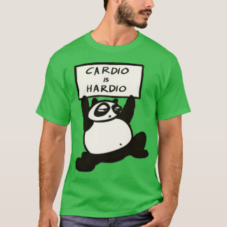 Cardio ist Hardio 3 T-Shirt