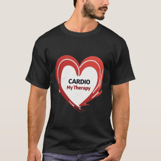 Cardio My Therapy | Fettrotes Herz Fitness T-Shirt
