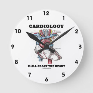 Cardiology Is All About The Heart (Anatomical) Runde Wanduhr