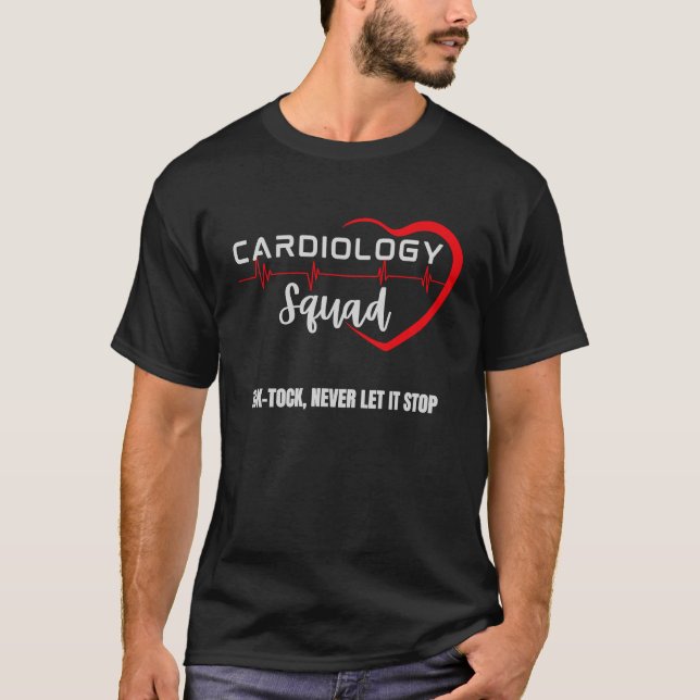 Cardiology Squad Heart Cardiologist Cardiac Doctor T-Shirt (Vorderseite)