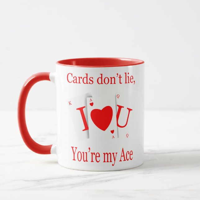Cards Don’t Lie, You’re My Ace Romantic Tasse (Links)
