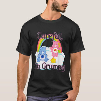 Care Bears Careful Im Grumpy  T-Shirt