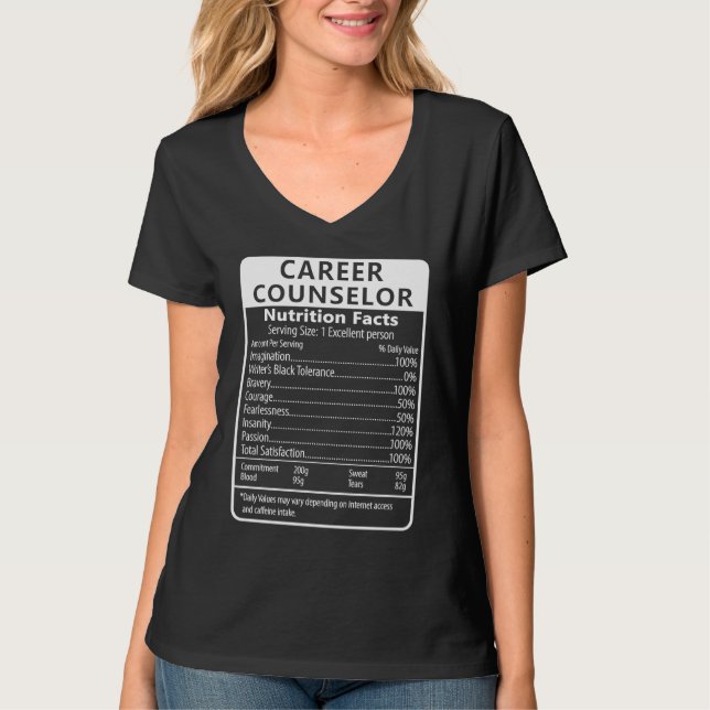 Career Counselor Nutrition Facts Sarcastic T-Shirt (Vorderseite)