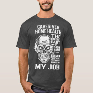 Caregier Zuhause Health T-Shirt