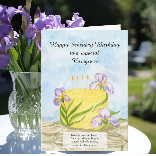 Caregiver Happy February Irises Birthday Cake Karte (Von Creator hochgeladen)