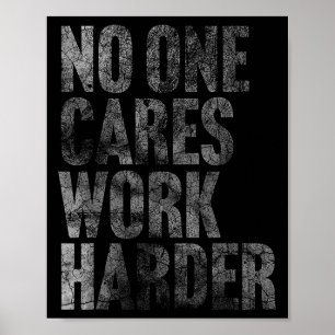 Cares Work härter Funny Motivierend Workout Gym L Poster