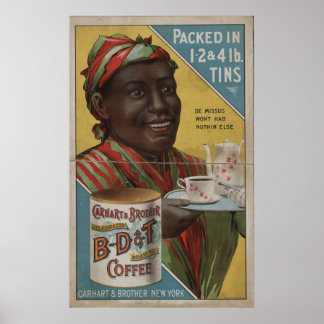 Carhart & Brother feierten gerösteten Kaffee Poster