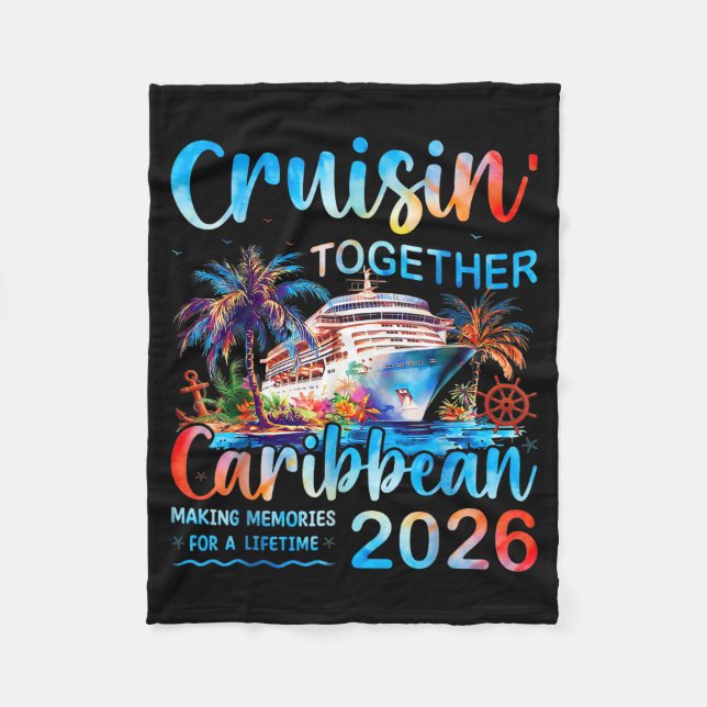 Caribbean Cruise 2026 Family Vacation Cruisin’ Tog Fleecedecke (Vorderseite)