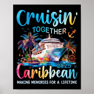 Caribbean Cruise Family Vacation 2025 Cruisin’ Tog Poster