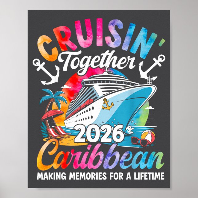 Caribbean Cruise Family Vacation 2026 Cruisin’ Tog Poster (Vorne)