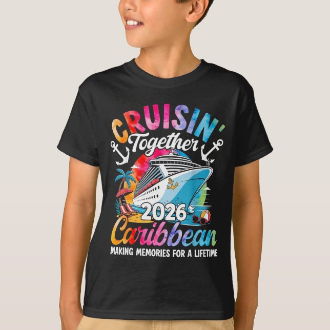 Caribbean Cruise Family Vacation 2026 Cruisin’ Tog T-Shirt (Vorderseite)