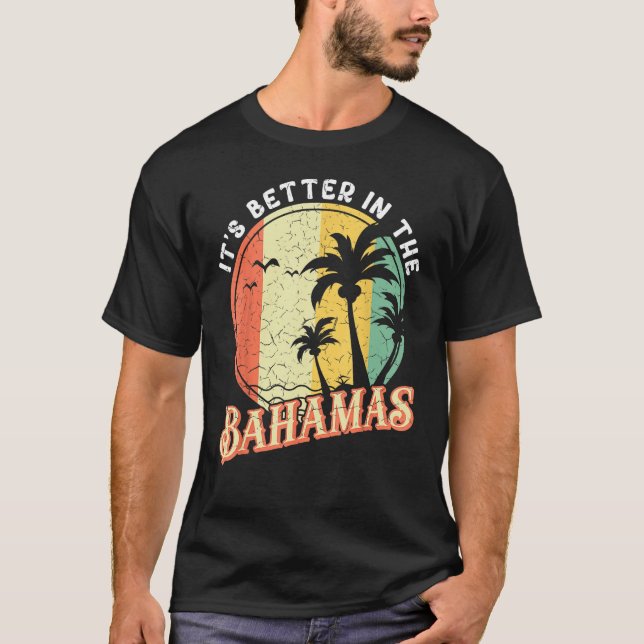 Caribbean Island Summer Vacation It s Better In Th T-Shirt (Vorderseite)