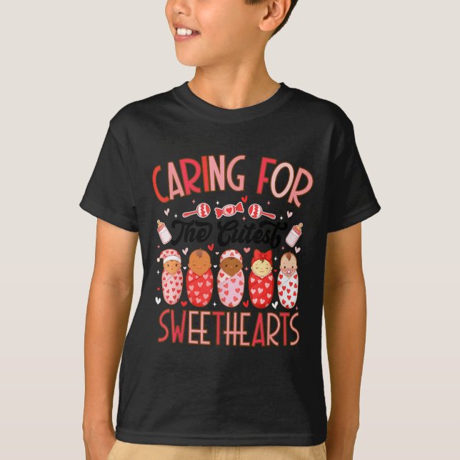 Caring For The Cutest Sweethearts Nicu Nurse Valen T-Shirt (Vorderseite)
