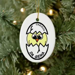 Carioca da Gema Keramik Ornament