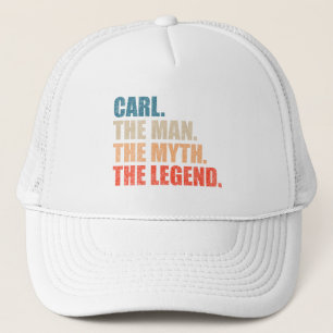 Carl der Mann der Mythos die Legende Truckerkappe
