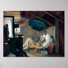 Carl Spitzweg - Der arme Dichter - Deutsche Malere Poster