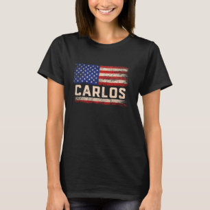Carlos Vorname Shirt Carlos Name American Flag