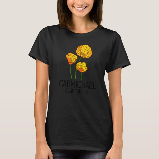 Carmichael California CA Poppy Blume Staat City V T-Shirt (Vorderseite)