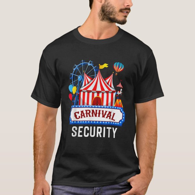 Carnival Security Circus Kostümkarneur Veranstaltu T-Shirt (Vorderseite)