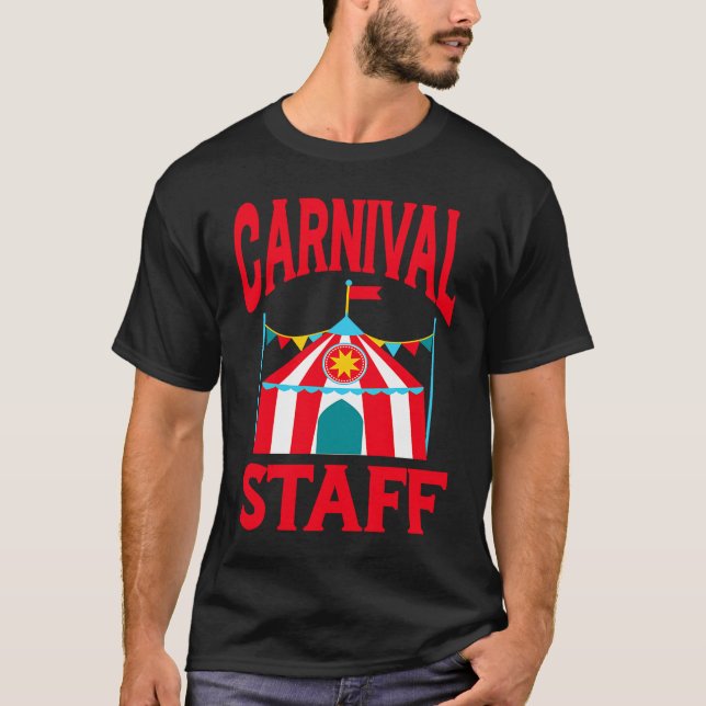 Carnival Staff Shapito Circus Festival Holiday T-Shirt (Vorderseite)