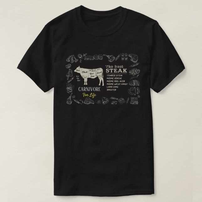 Carnivore for Life The Best Steak Meat Eater T-Shirt (Design vorne)