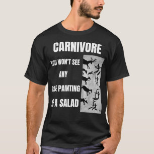 CARNIVORE SIE WÜNSCHEN KEINE CAVE-MALERIE VON ASAL T-Shirt