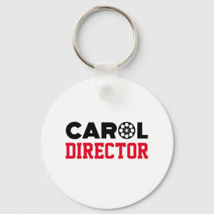 Carol Director Schlüsselanhänger