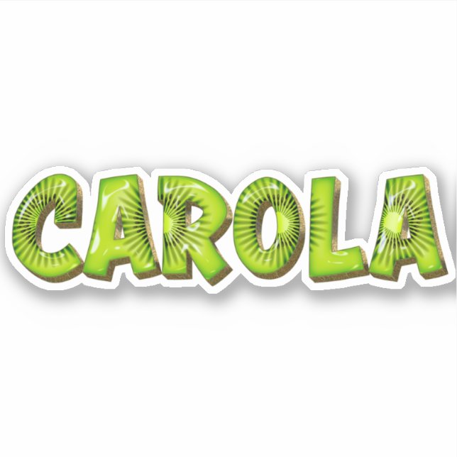 Carola Name Kiwi Design Aufkleber Sticker (Vorderseite)