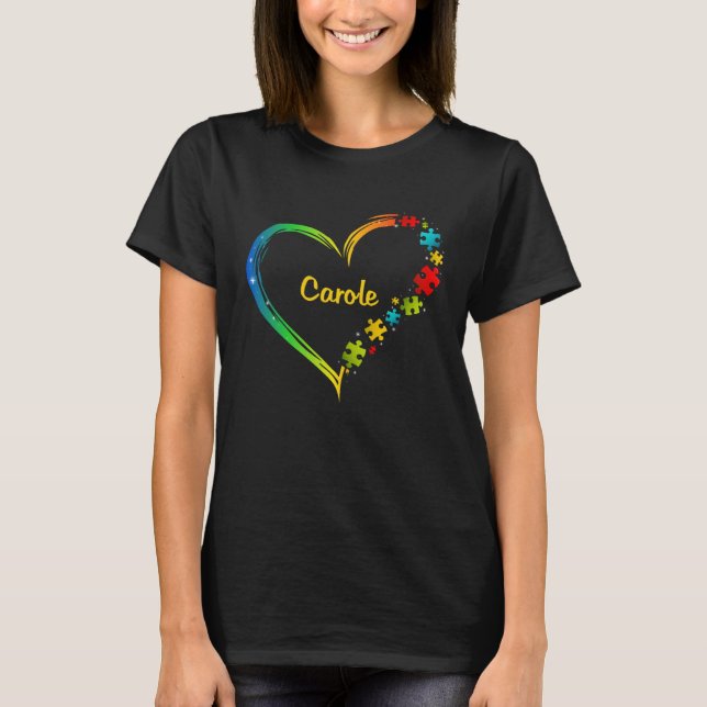 Carole autism awareness heart puzzle idea 2020 T-Shirt (Vorderseite)