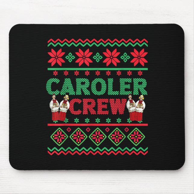 Caroler Crew Ugly Christmas Sweater Christmas Caro Mousepad (Vorne)