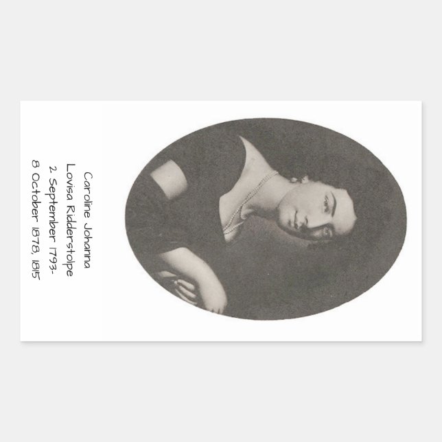 Caroline Johanna Lovisa Ridderstolpe, 1815 Rechteckiger Aufkleber (Vorderseite)