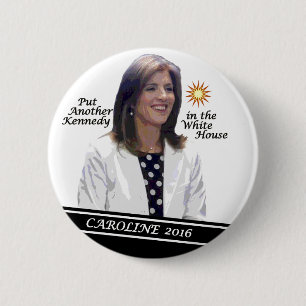 Caroline Kennedy Schlossberg für Präsidenten 201 Button