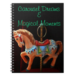 Carousel Horse Dreams and Magical Moments Notizblock