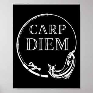 Carp Diem Seize der Carp Funny Fishing Carem Diem Poster