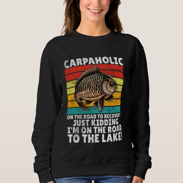 Carpaholic Karpfenfischen Sweatshirt (Vorderseite)
