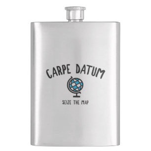 Carpe Datum Seize der Karte Flachmann