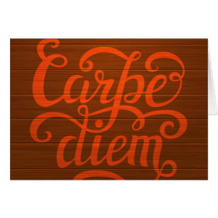 Carpe Diem
