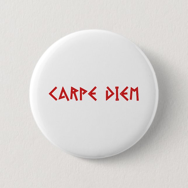 Carpe Diem Button (Vorderseite)