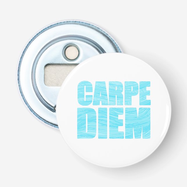 Carpe Diem Flaschenöffner (Vorderseite)