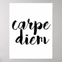 Carpe Diem Inspiration Zitat Poster