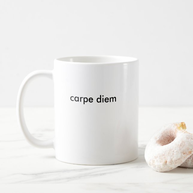 Carpe Diem lateinisches Zitat Kaffeetasse (Mit Donut)