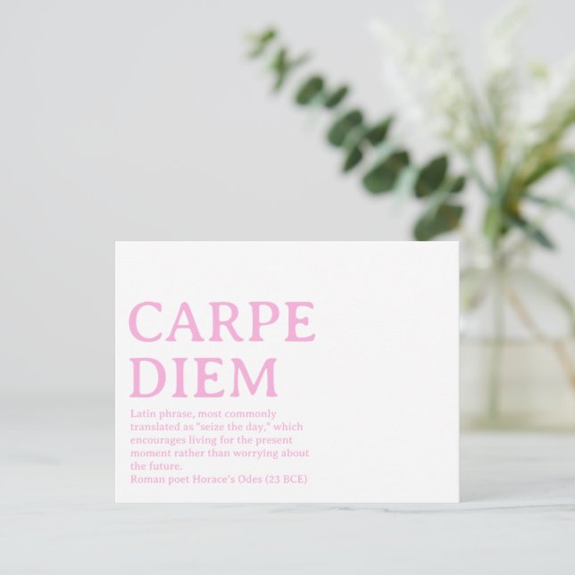 Carpe Diem lateinisches Zitat Postkarte (Stehend Vorderseite)
