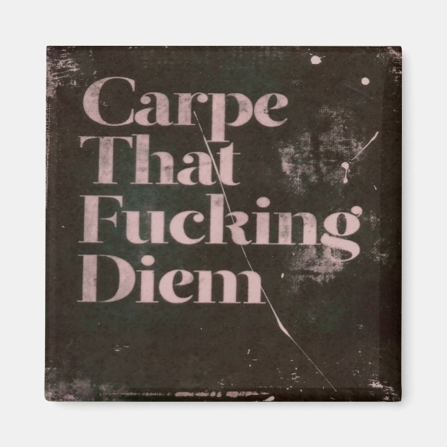 Carpe diem magnet (Vorne)