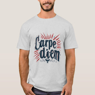 Carpe Diem Motivations-Grafik-T-Shirt T-Shirt