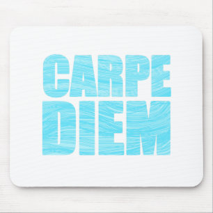 Carpe Diem Mouse Pad Mousepad